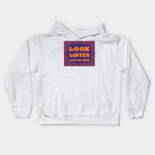 Look and Listen Kids Hoodie